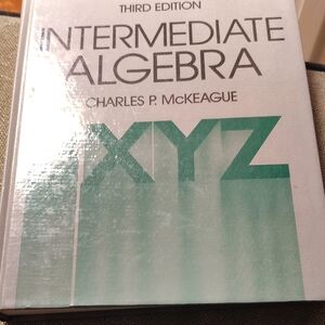 Intermediate Algebra Textbook by Charles P. McKeague